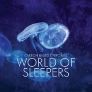 دانلود آلبوم World Of Sleepers از Carbon Based Lifeforms
