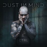 دانلود آلبوم Ctrl از Dust In Mind دانلود آلبوم Ctrl از Dust In Mind
