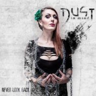 دانلود آلبوم Never Look Back از Dust in Mind دانلود آلبوم Never Look Back از Dust in Mind