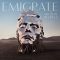 دانلود آلبوم A Million Degrees (Limited Edition) از Emigrate