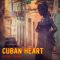 دانلود آلبوم Cuban Heart از Estas Tonne