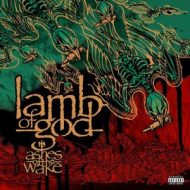 دانلود آلبوم Ashes of the Wake (15th Anniversary) از Lamb of God