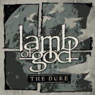 دانلود آلبوم The Duke از Lamb of God