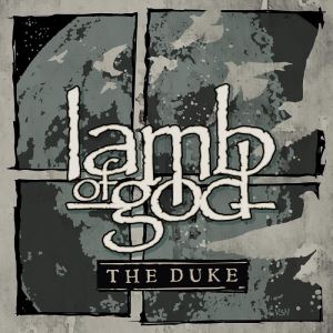 دانلود آلبوم The Duke از Lamb of God