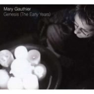 دانلود آلبوم Genesis (The Early Years) از Mary Gauthier
