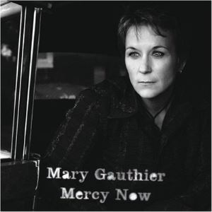 دانلود آلبوم Mercy Now از Mary Gauthier