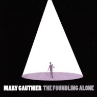 دانلود آلبوم The Foundling Alone از Mary Gauthier