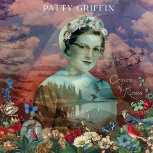 دانلود آلبوم Crown Of Roses از Patty Griffin