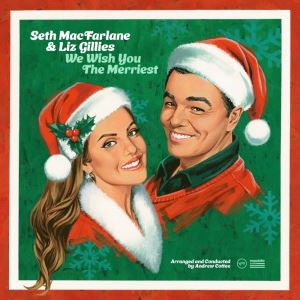 دانلود آلبوم We Wish You The Merriest از Seth MacFarlane