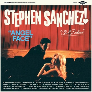 دانلود آلبوم Angel Face (Club Deluxe) از Stephen Sanchez