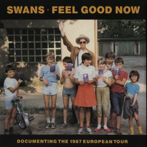 دانلود آلبوم Feel Good Now از Swans