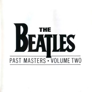 دانلود آلبوم Past Masters - Volume Two از The Beatles