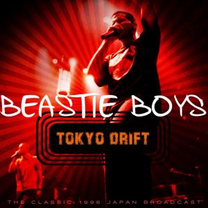 دانلود آلبوم Tokyo Drift از Beastie Boys