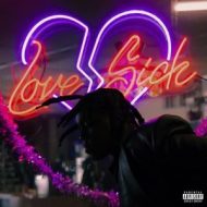 دانلود آلبوم Love Sick (Deluxe Edition) از Don Toliver