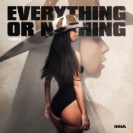 دانلود آلبوم Everything Or Nothing #DQH2 از Inna