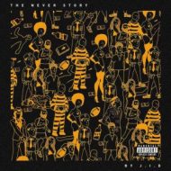 دانلود آلبوم The Never Story از JID دانلود آلبوم The Never Story از JID