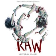 دانلود آلبوم Raw (Original Motion Picture Soundtrack) از Jim Williams