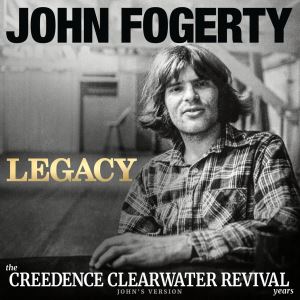 دانلود آلبوم Legacy- the Creedence Clearwater Revival years (John's Version) از John Fogerty