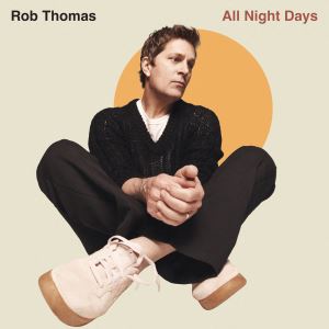 دانلود آلبوم All Night Days از Rob Thomas